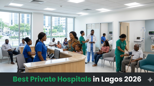Best Private Hospitals in Lagos 2026: Top Facilities for Quality Healthcare
